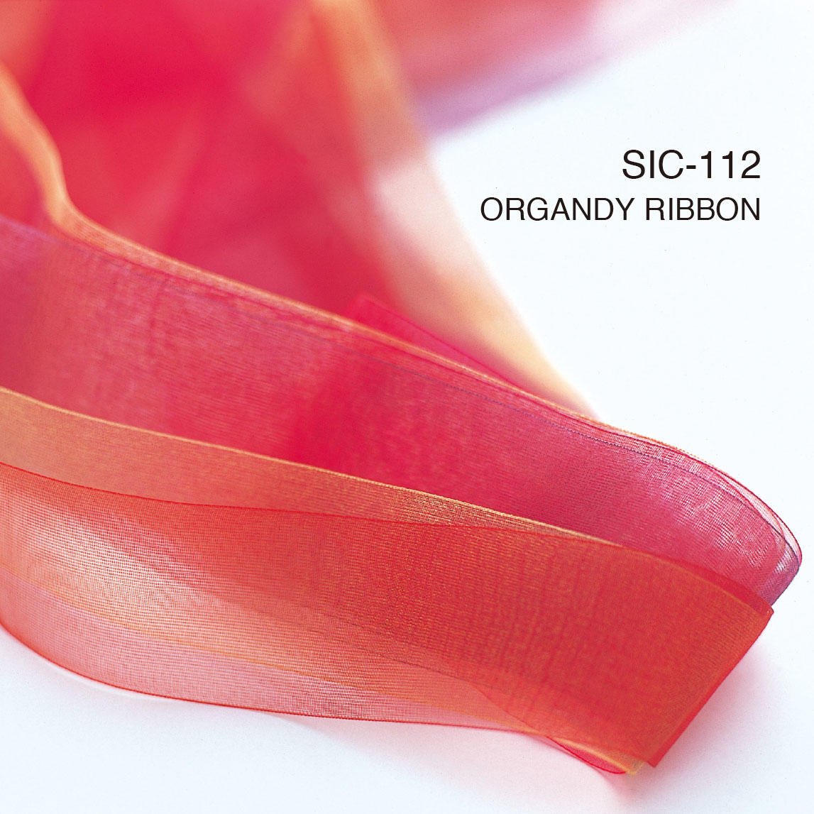 S.I.C.商品のご紹介／SIC-112 オーガンジーリボン | 新着情報 | SHINDO Corporate Site